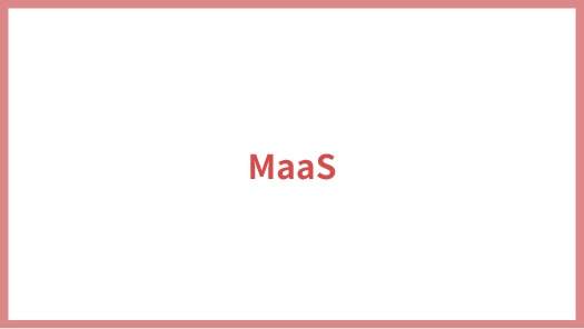 MaaS