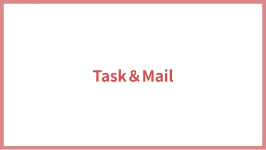 Task＆Mail